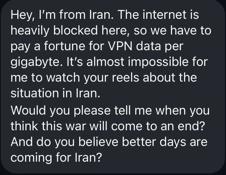 Message asking about timing, internet access, and better days for Iran.